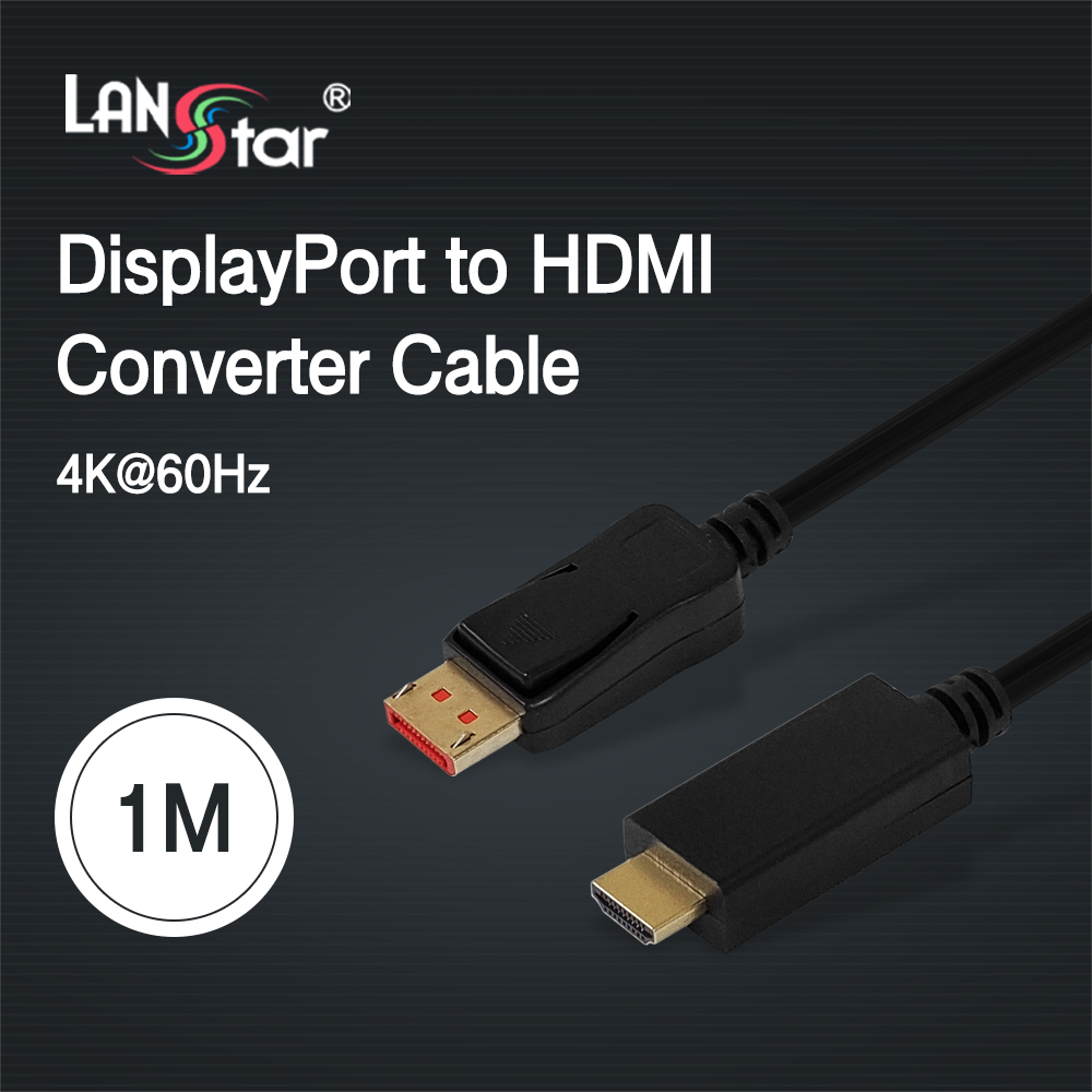 [LANstar] 디스플레이포트 to HDMI, 4K*2K 60Hz, 1M [30563]
